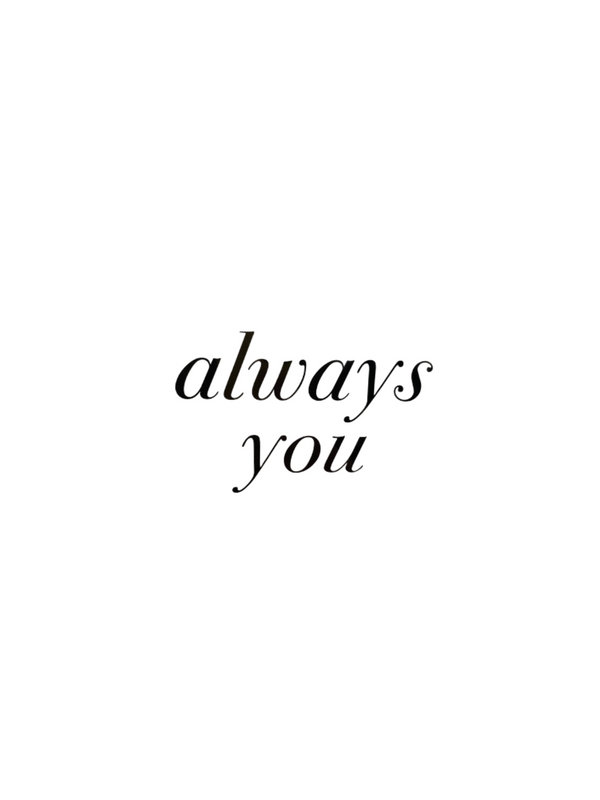 LE Art: Always You